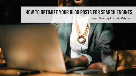 optimize your blog posts for search engines