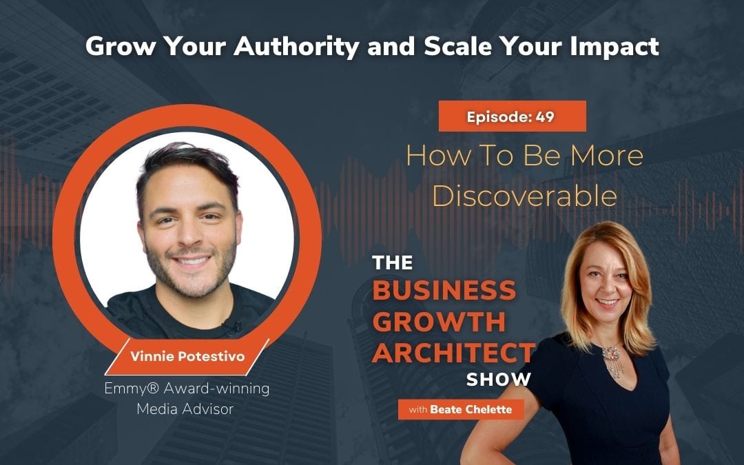 Ep #49: Vinnie Potestivo – How To Be More Discoverable