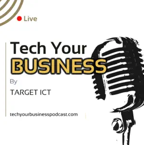 Podcast announcement image with text "Tech Your Business by TARGET ICT" and a vintage microphone illustration by Beate Chelette Media, featuring a live indicator and website link techyourbusinesspodcast.com.