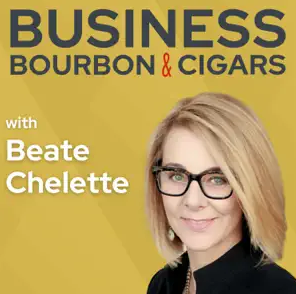 A podcast cover image titled "Business Bourbon & Cigars," produced by Beate Chelette Media, showcases a person with glasses and shoulder-length hair smiling against a yellow background.